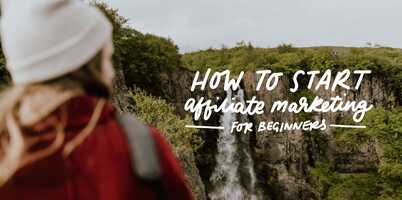 How to Start Affiliate Marketing: A Dead-Simple Guide