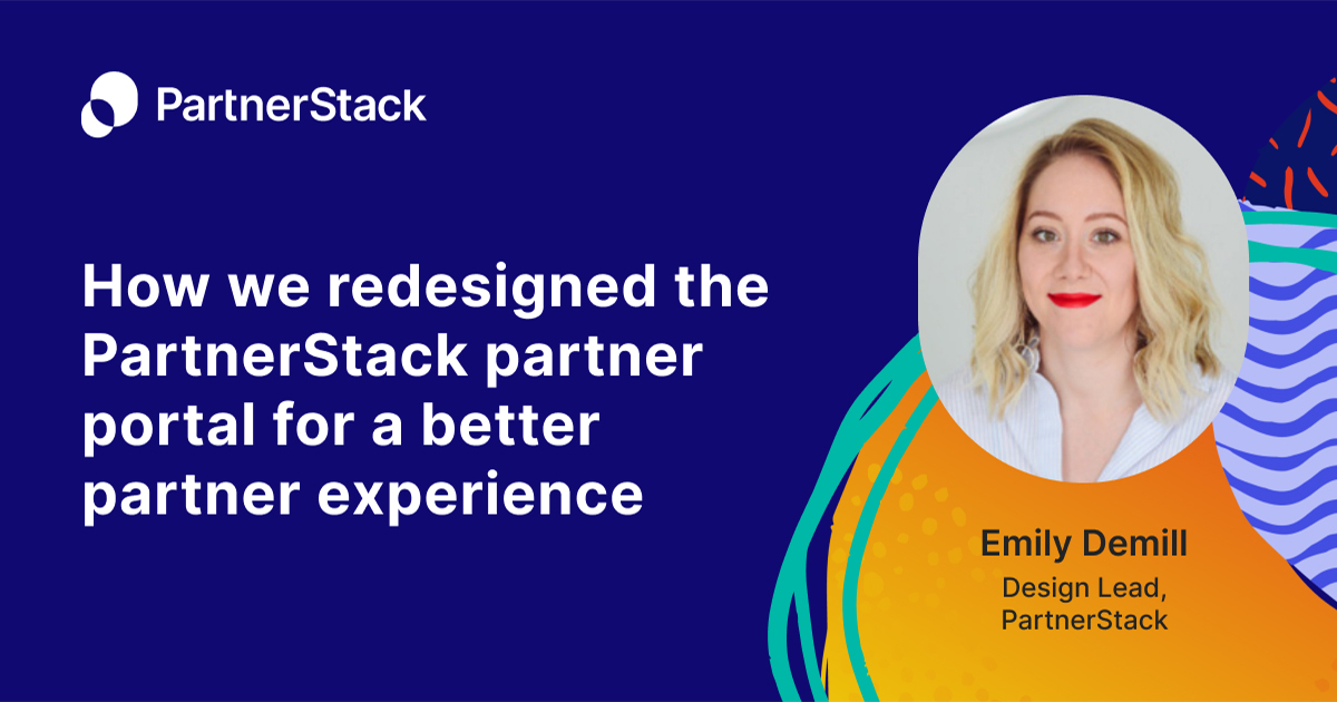 How We Redesigned the PartnerStack Partner Portal for a Better Partner Experience