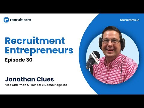 Recruitment Entrepreneurs - Episode 30 - ft. Jonathan Clues