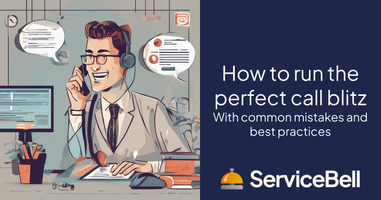 How to Run the Perfect Call Blitz with Common Mistakes and Best Practices