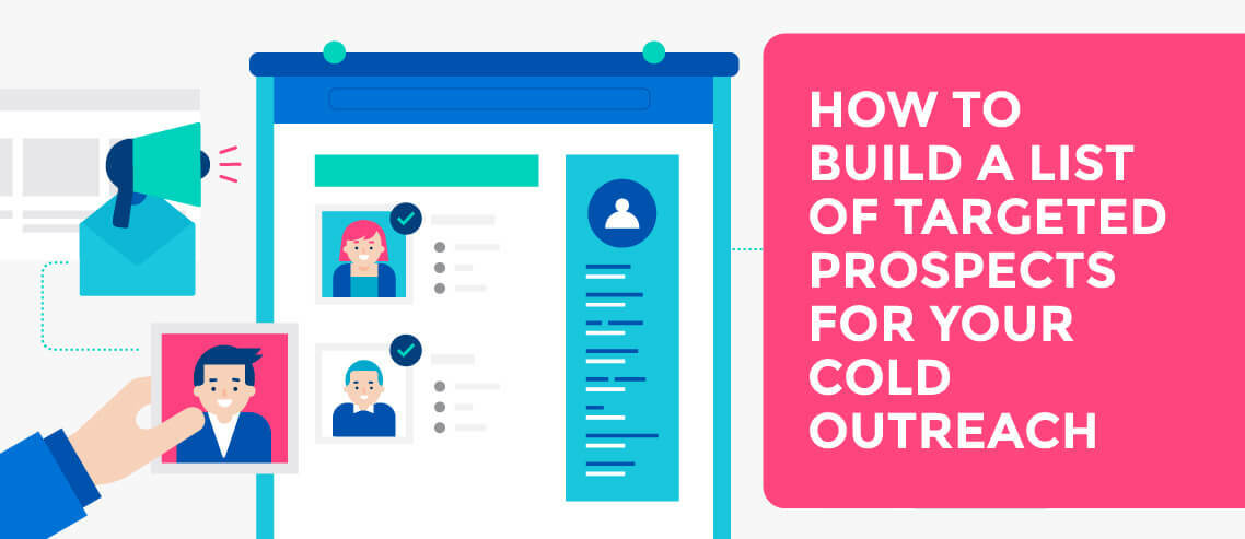 8 Tools to Build a List of Targeted Prospects for Your Cold Outreach