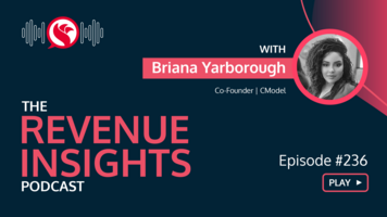 How to Build a Single Source of Truth to Make Better Decisions With Briana Yarborough, Co-Founder at C-Model