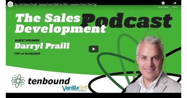 The Sales Development Podcast: Going From CMO to CRO - Lessons From The Top