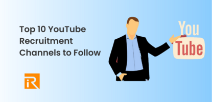 Top 10 YouTube Recruitment Channels to Follow 
