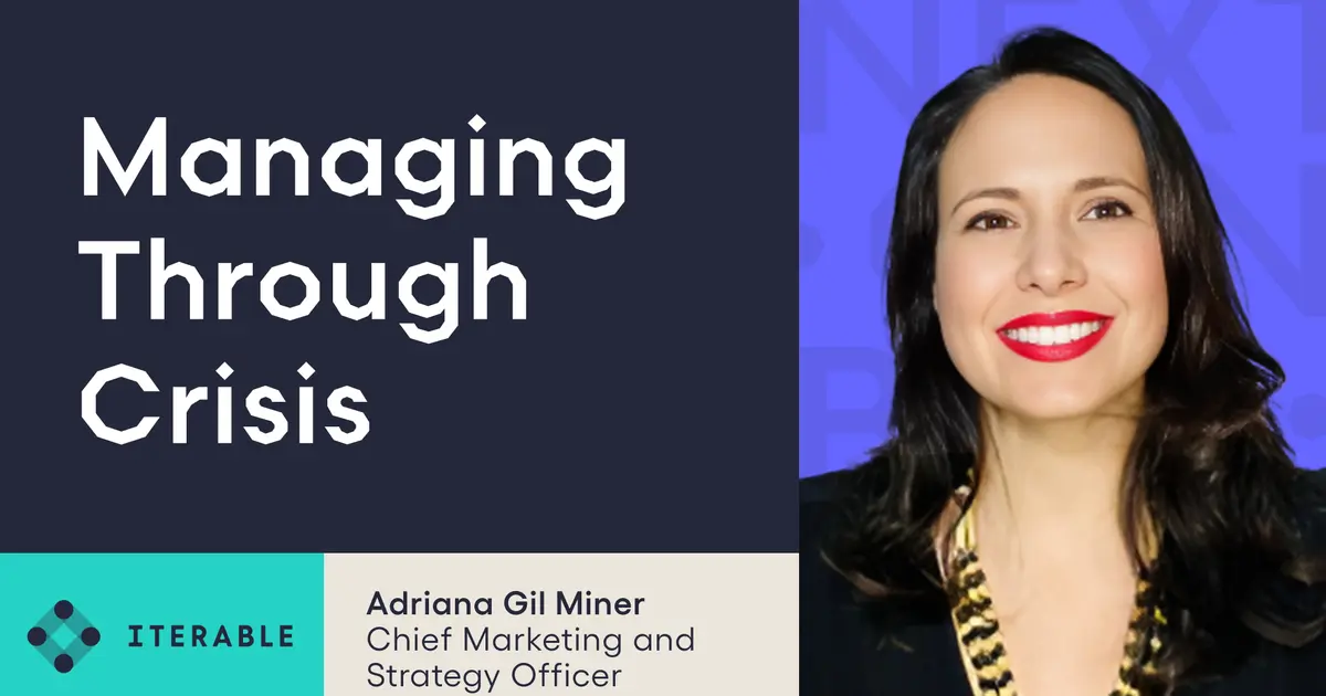 Meet the Next Gen Builder: Adriana Gil Miner, CMO Iterable