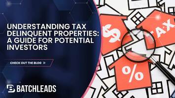 What Are Tax Delinquent Properties: A Guide for Potential Investors