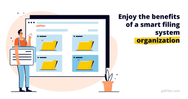 The 6 best ways to organize documents with pdfFiller
