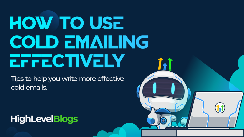 How to Use Cold Emailing Effectively