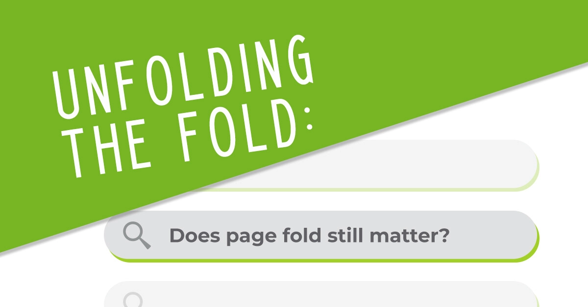 Unfolding the Fold: Does page fold still matter?