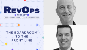 The Boardroom to the Front Line [Ep. 57] - Revenue