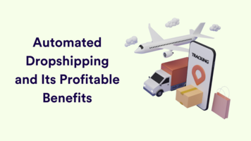 Automated Dropshipping: This Is What You Should Know