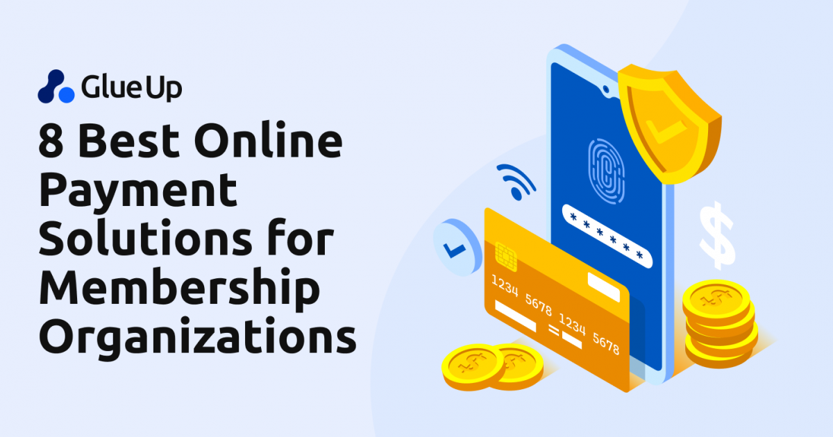 8 Best Online Payment Solutions for Organizations • Glue Up