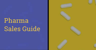 Pharmaceutical Sales: Why Your Strategy Needs to Change