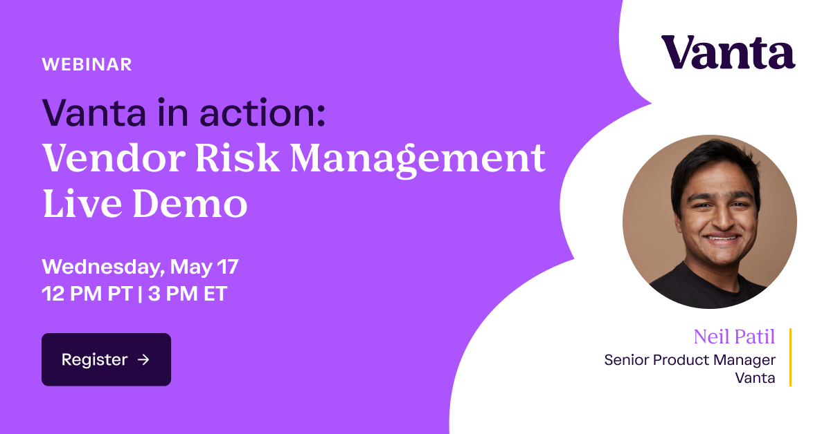 Vanta in Action: Vendor Risk Management Live Demo