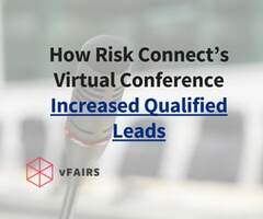 How Risk Connect's Virtual Conference Increased Qualified Leads