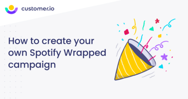 How to create your own Spotify Wrapped campaign 