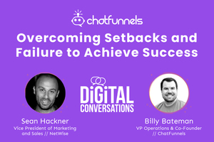 Overcoming Setbacks and Failure to Achieve Success