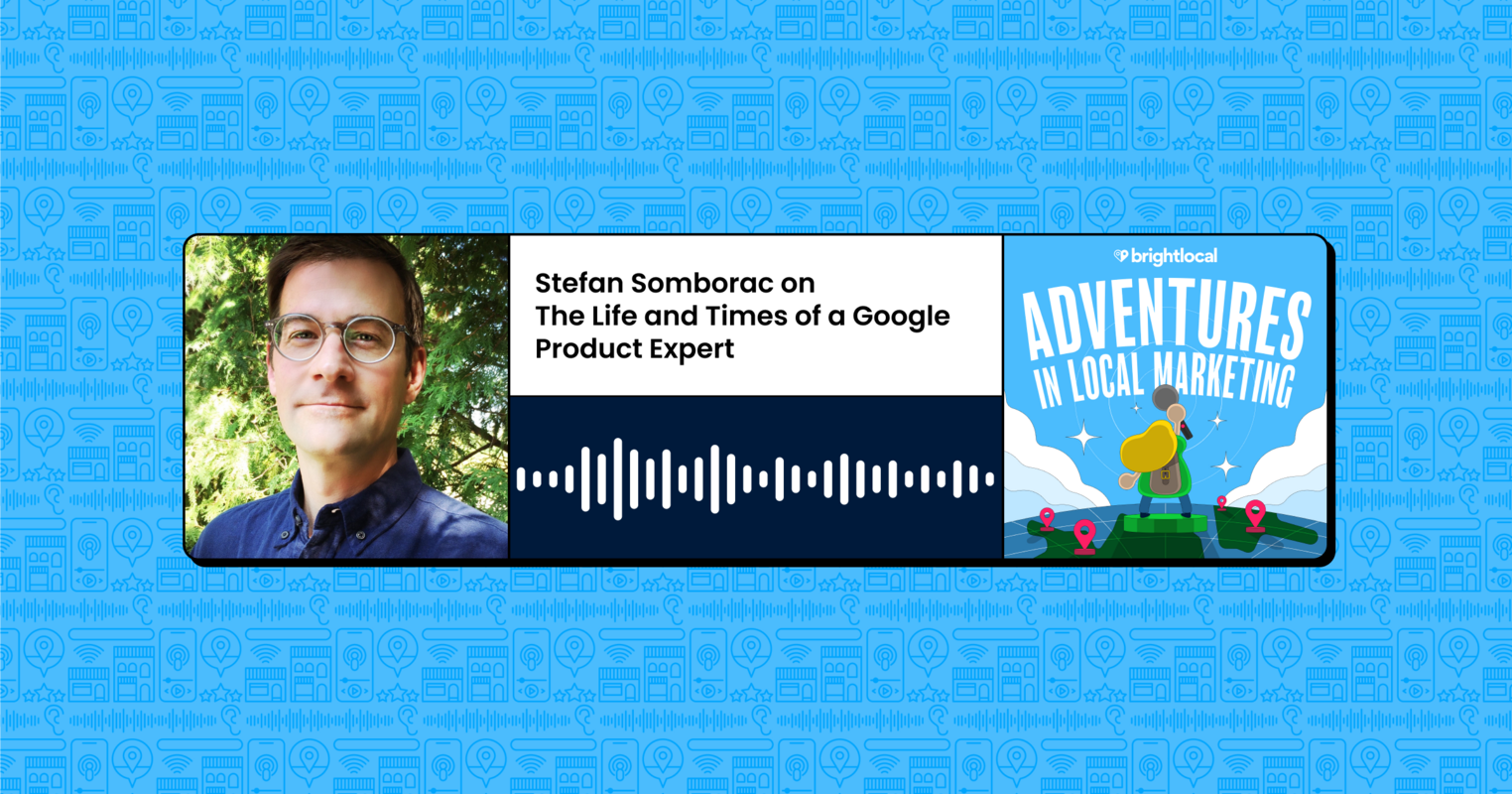 Stefan Somborac on The Life and Times of a Google Product Expert