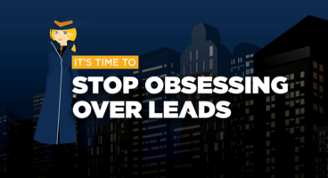We Must Quit Our Unhealthy Obsession with Leads