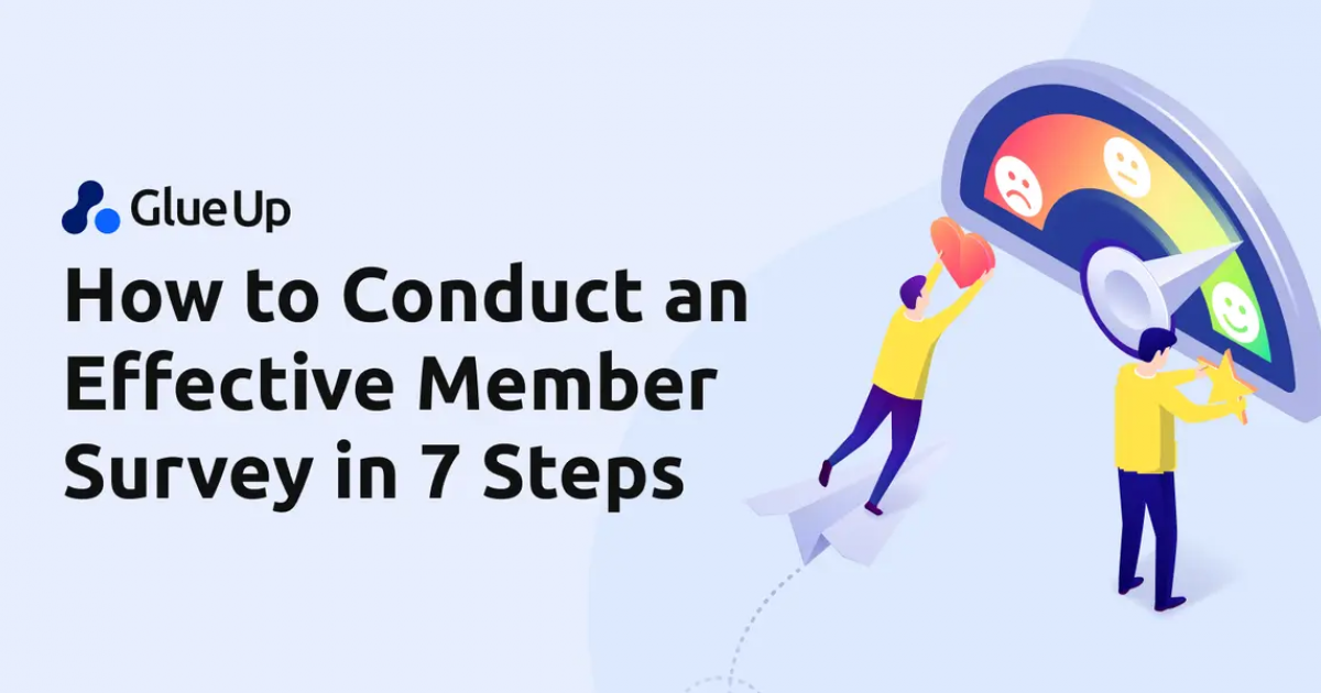 How to Conduct an Effective Member Survey in 7 Steps