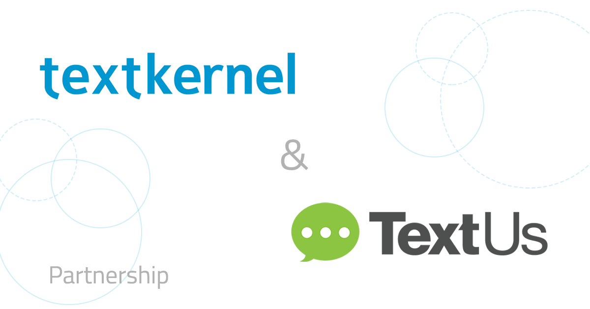 TextUs and Textkernel Partner to Help Staffing Firms Source and Contact Candidates Faster