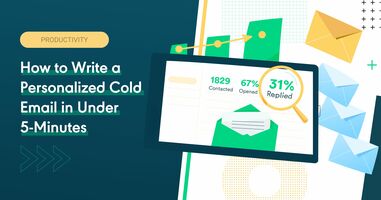 5 Steps to Writing Personalized Cold Emails in Under 5-Minutes