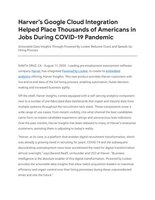 Harver's Google Cloud Integration Helped Place Thousands of Americans in Jobs During COVID-19 Pandemic