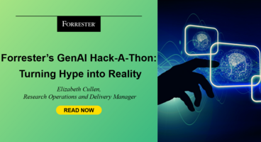 Forrester's GenAI Hack-A-Thon: Turning Hype Into Reality