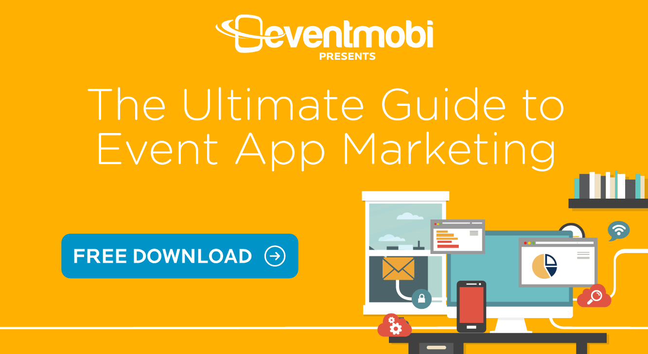 Free Download Now Available: The 2015 Ultimate Guide to Event App Marketing