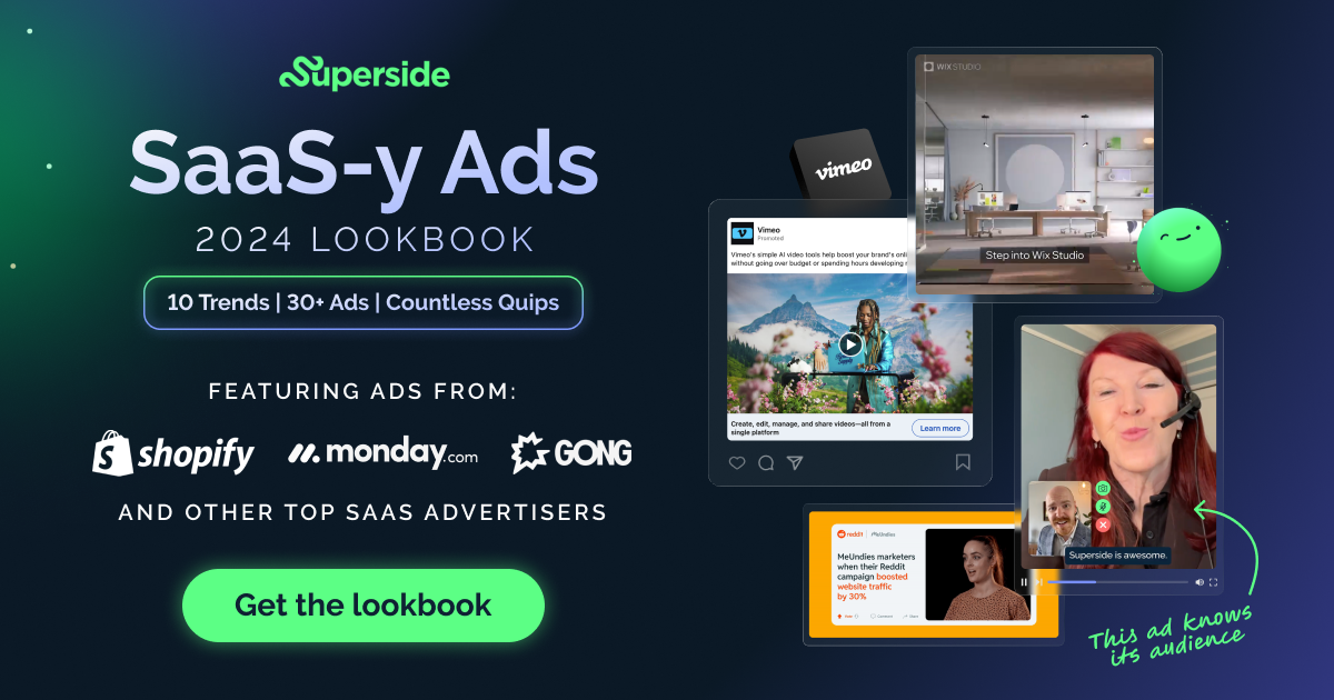 The 2024 SaaS Advertising Lookbook