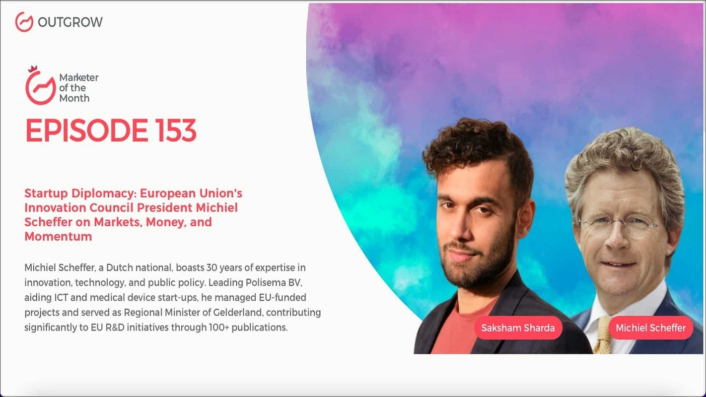 Startup Diplomacy: European Union's Innovation Council President Michiel Scheffer on Markets, Money, and Momentum