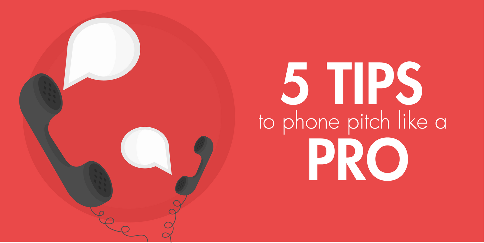 5 Tips to Phone Pitch Like a Pro