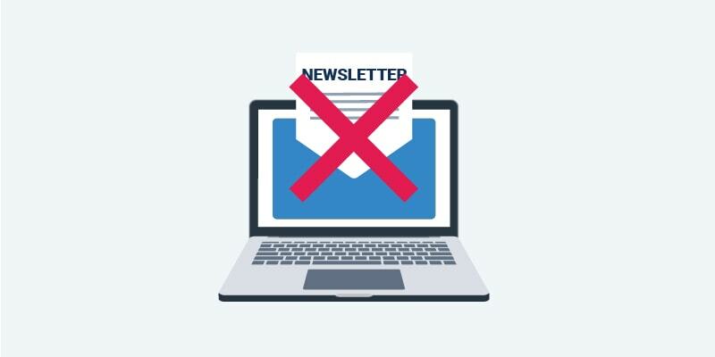 Back to the Basics: What NOT to Include in Your Email Newsletter