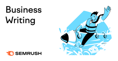 Level Up Your Business Writing Skills: 9 Tips + a Checklist