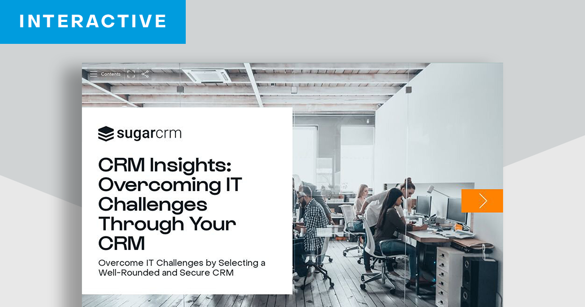 CRM Insights: Overcome IT Challenges with CRM