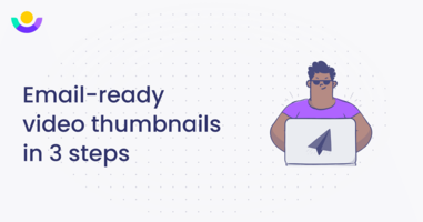 Email-ready video thumbnails: 3 steps, 30 seconds