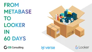 From Metabase to Looker in 60 days