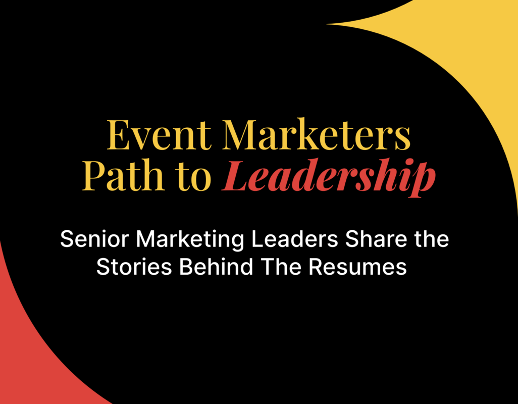 DAY 15: Event Marketers Path to Leadership