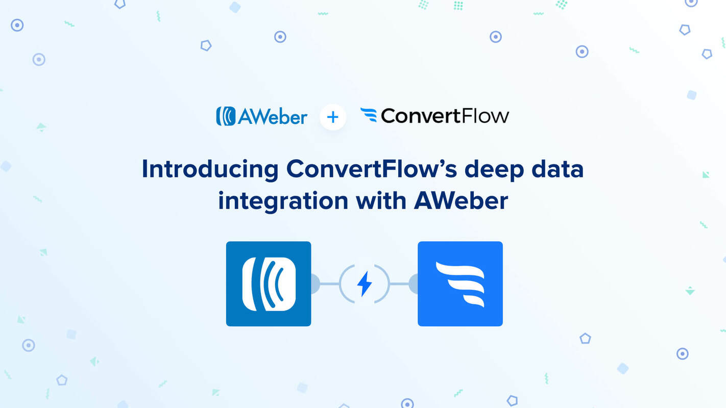Introducing ConvertFlow's new, one-click, deep data integration with AWeber