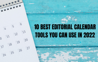 10‌ Best‌ ‌Editorial‌ ‌Calendar‌ ‌Tools‌ ‌You‌ ‌Can‌ ‌Use‌ ‌in‌ ‌2022‌