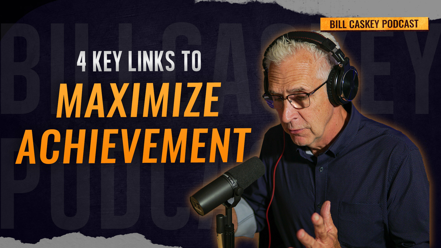 4 Key Links to Maximize Achievement