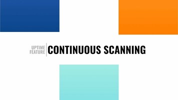 Uptime Feature: Continuous Scanning