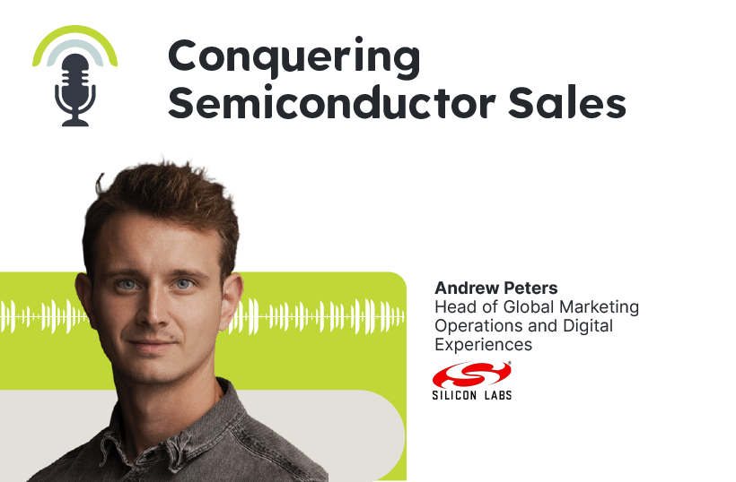 Conquering Semiconductor Sales