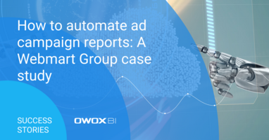 How to automate ad campaign reports: A Webmart Group case study