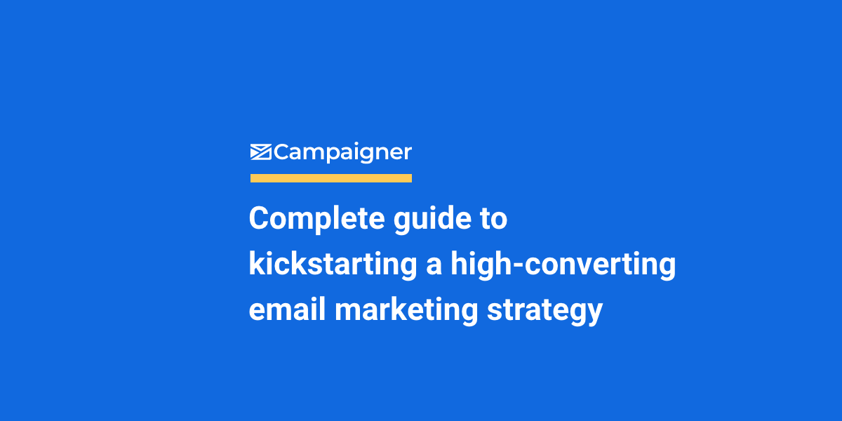 Email Marketing Kickstart Guide