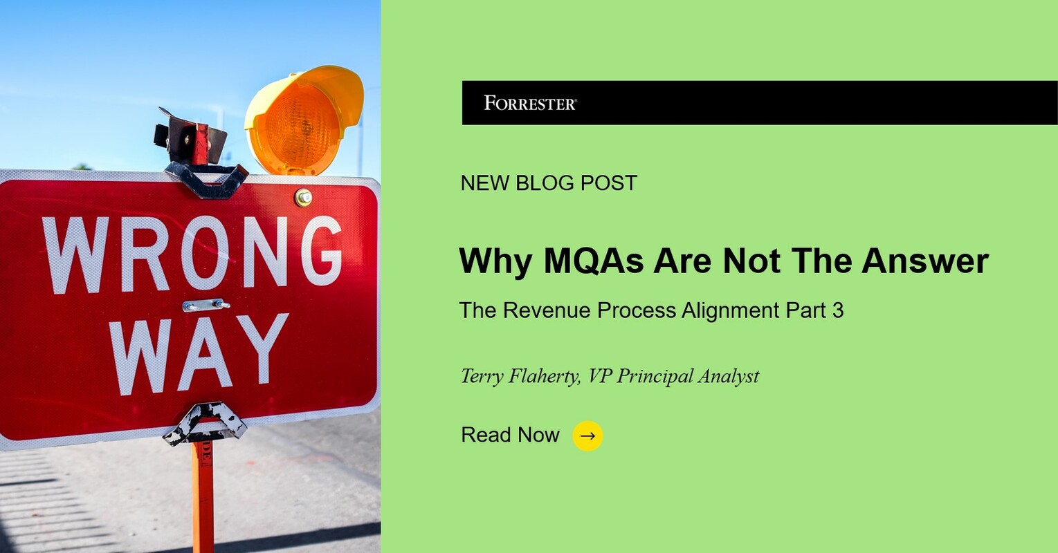 The Revenue Process Alignment Series, Part 3: Why Marketing Qualified Accounts Are Not The Answer