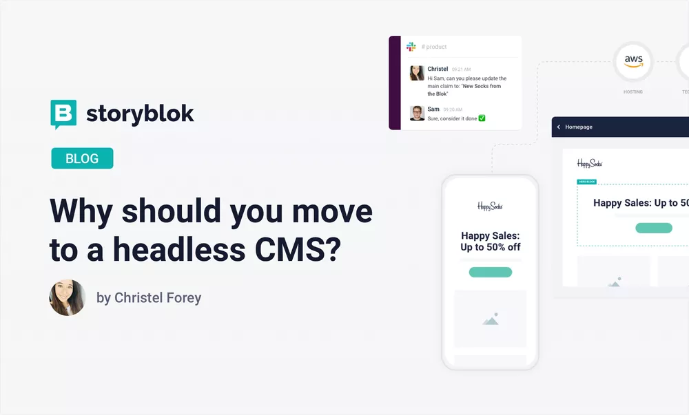 Why should you move to a headless CMS?