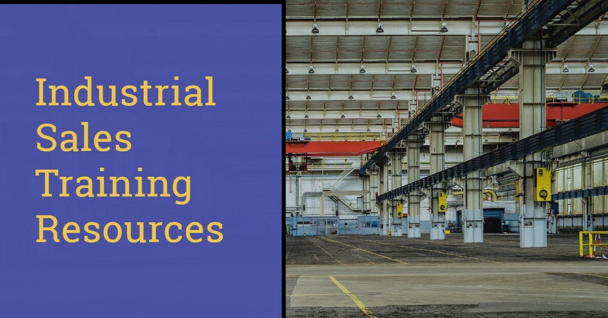 6 BEST INDUSTRIAL SALES TRAINING RESOURCES