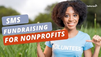 How Top Nonprofits Successfully Use Text Message Marketing Copy