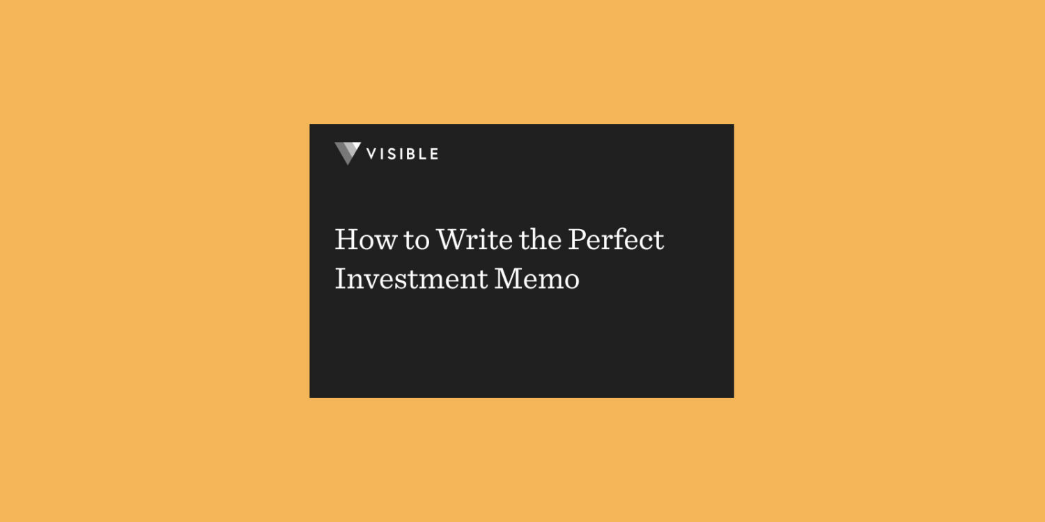 How to Write the Perfect Investment Memo